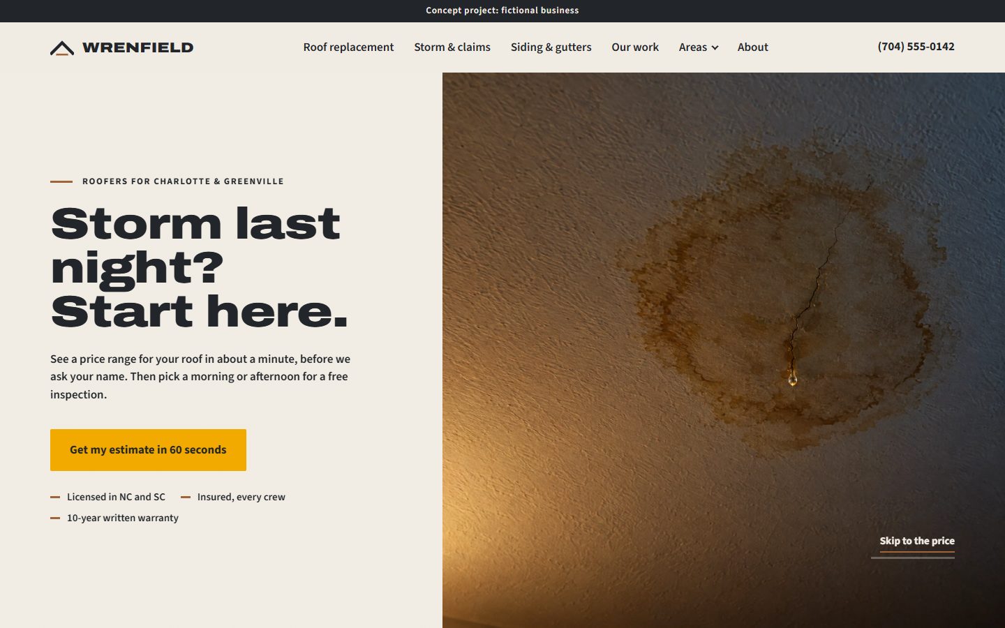 Wrenfield’s home page on a desktop screen, under a “Concept project: fictional business” banner. On the left, the headline “Storm last night? Start here.” and a “Get my estimate in 60 seconds” button. On the right, a photo of a water-stained ceiling.